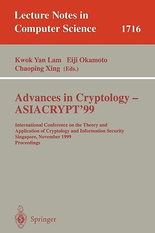 advances in cryptology asiacrypt 99 international conference on the theory and application of cryptology and