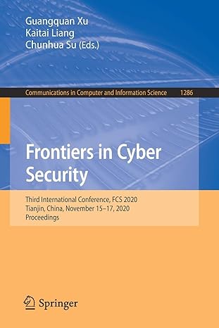 frontiers in cyber security third international conference fcs 2020 tianjin china november 15 17 2020