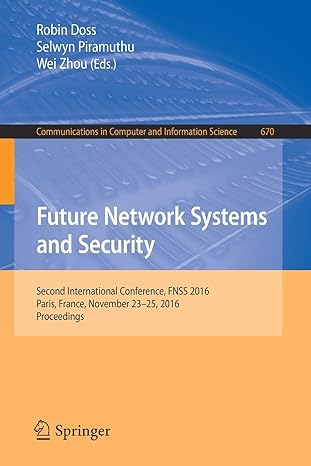 future network systems and security second international conference fnss 20 paris france november 23 25 20