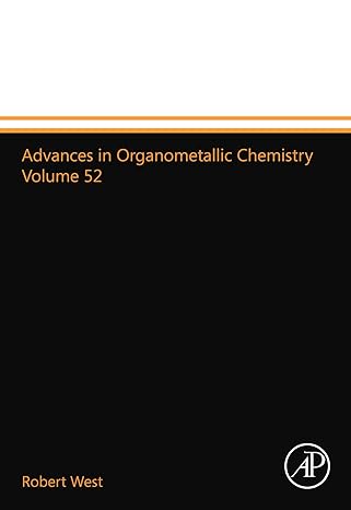 advances in organometallic chemistry volume 52 1st edition robert west 0123992974, 978-0123992970