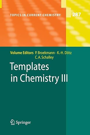 templates in chemistry iii 1st edition peter broekmann ,karl heinz d tz ,christoph a schalley 3642420680,