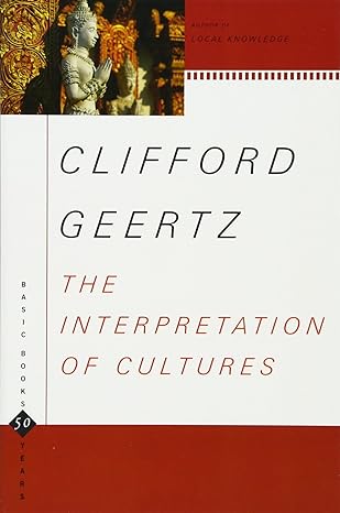 the interpretation of cultures 1st edition clifford geertz 0465097197, 978-0465097197