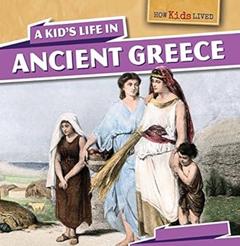 A Kid S Life In Ancient Greece