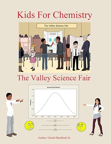 kids for chemistry the valley science fair 1st edition mr gerald bauldock sr 979-8988443933