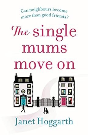 the single mums move on  janet hoggarth 1838930612, 978-1838930615