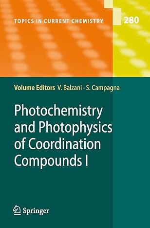 photochemistry and photophysics of coordination compounds i 1st edition vincenzo balzani ,sebastiano campagna