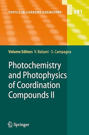 photochemistry and photophysics of coordination compounds ii 1st edition vincenzo balzani ,sebastiano
