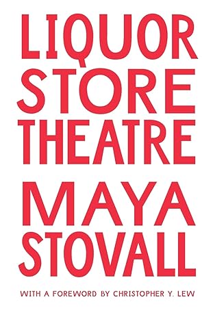 liquor store theatre 1st edition maya stovall 1478011122, 978-1478011125
