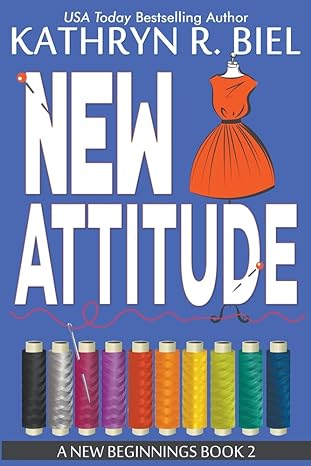 new attitude  kathryn r biel 194942426x, 978-1949424263
