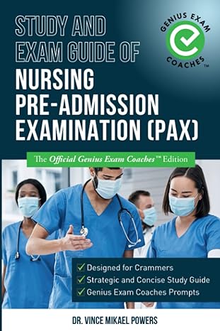 study and exam guide of nursing pre admission examination the official genius exam coaches 1st edition vince