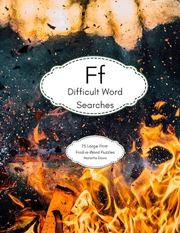 Difficult F Word Searches 75 Large Print Find A Word Puzzles