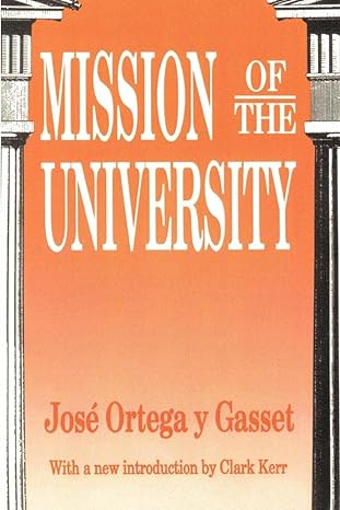 mission of the university 1st edition gerard chaliand 1560005602, 978-1560005605
