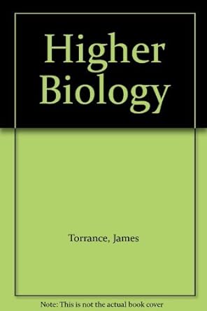 higher biology 1st edition james torrance 0713103361, 978-0713103366