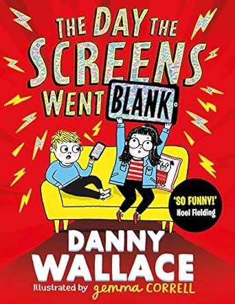 the day the screens went blank  danny wallace 1471196887, 978-1471196881