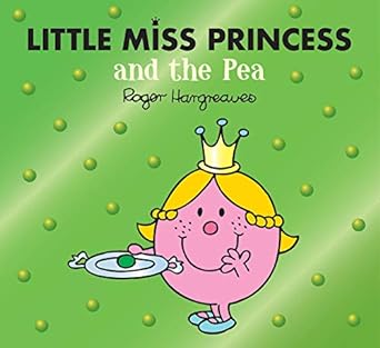 little miss princess and the pea  adam hargreaves 0755500849