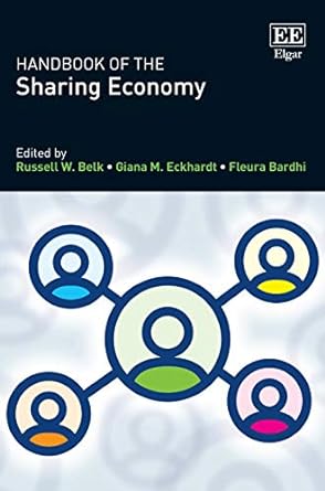 handbook of the sharing economy 1st edition russell w belk ,giana m eckhardt ,fleura bardhi 1800886098,