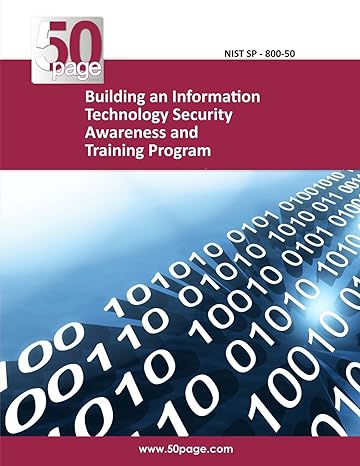 building an information technology security awareness and training program 1st edition nist 1494469979,