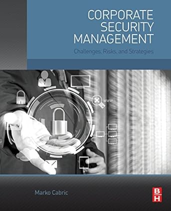 corporate security management challenges risks and strategies 1st edition marko cabric 012802934x,