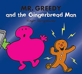 mr greedy and the gingerbread man  adam hargreaves 0755500865, 978-0755500864
