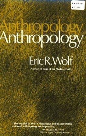 anthropology 1st edition eric r. wolf 0393092909, 978-0393092905