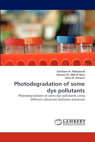 photodegradation of some dye pollutants photodegradation of some dye pollutants using different advanced
