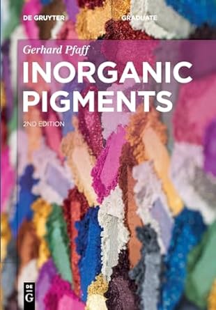 inorganic pigments 2nd edition gerhard pfaff 3110743914, 978-3110743913