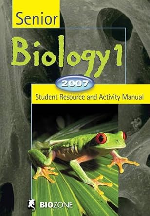 senior biology 1 2007 student resource and activity manual 6th edition biozone international ltd. ,tracey