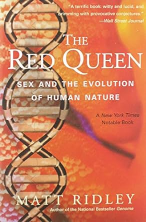 the red queen sex and the evolution of human nature 2nd edition matt ridley 0060556579, 978-0060556570