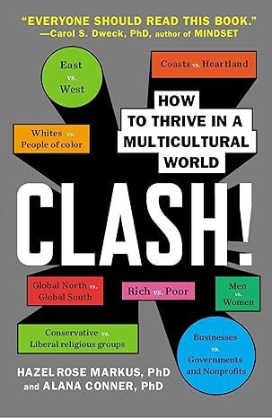 clash how to thrive in a multicultural world 1st edition hazel rose markus ,alana conner 0142180939,