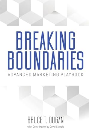 Breaking Boundaries Advanced Marketing Playbook