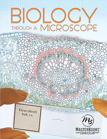 biology through a microscope 1st edition chris hallski 1683441915, 978-1683441915