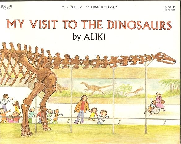 my visit to the dinosaurs 1st edition aliki 0064450201, 978-0064450201