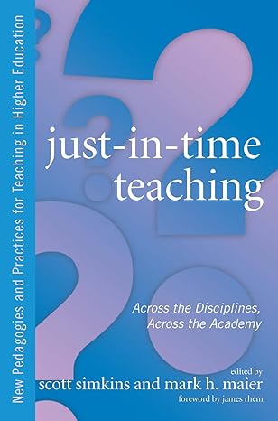just in time teaching 1st edition scott simkins ,mark maier 1579222935, 978-1579222932
