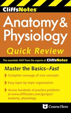 cliffsnotes anatomy and physiology quick review 2nd edition steven bassett 0470878746, 978-0470878743