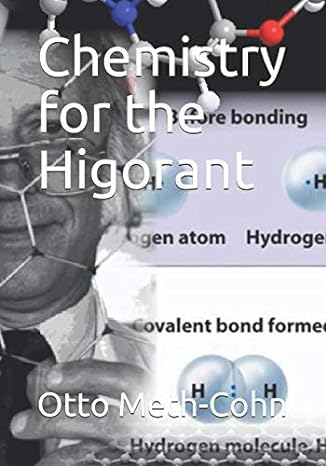 chemistry for the higorant 1st edition otto meth cohn 1096196158, 978-1096196150