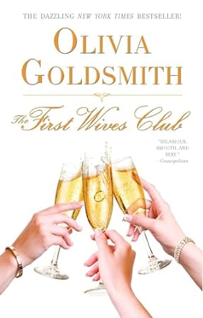 the first wives club  olivia goldsmith 1416562834, 978-1416562832