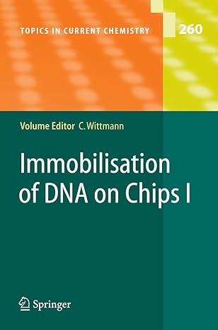 immobilisation of dna on chips i 1st edition christine wittmann 3642066674, 978-3642066672