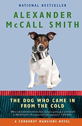 the dog who came in from the cold  alexander mccall smith 1617937770, 978-1617937774