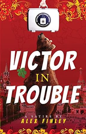 victor in trouble  alex finley 0997251042, 978-0997251043