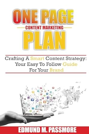 one page content marketing plan crafting a smart content strategy your easy to follow guide for your brand