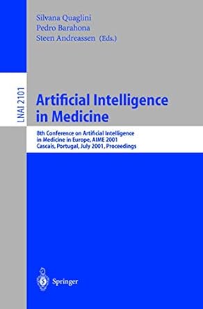 artificial intelligence in medicine 8th conference on artificial intelligence in medicine in europe aime 2001