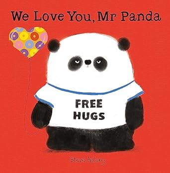 we love you mr panda  antony steve 1444927922, 978-1444927924