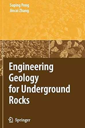 engineering geology for underground rocks 1st edition suping peng ,jincai zhang 3642092349, 978-3642092343