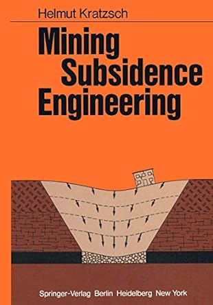 mining subsidence engineering 1st edition h kratzsch ,r f s fleming 3642819257, 978-3642819254
