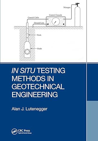 in situ testing methods in geotechnical engineering 1st edition alan j lutenegger 0367758741, 978-0367758745