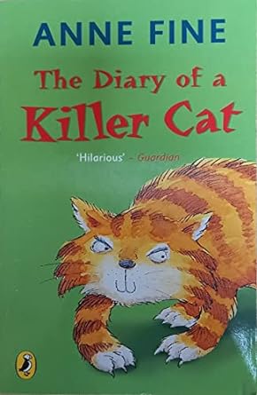 the diary of a killer cat  anne fine 0141337214, 978-0141337210