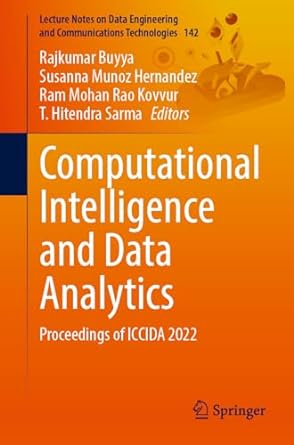 computational intelligence and data analytics proceedings of iccida 2022 1st edition rajkumar buyya ,susanna