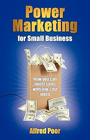 Power Marketing For Small Business