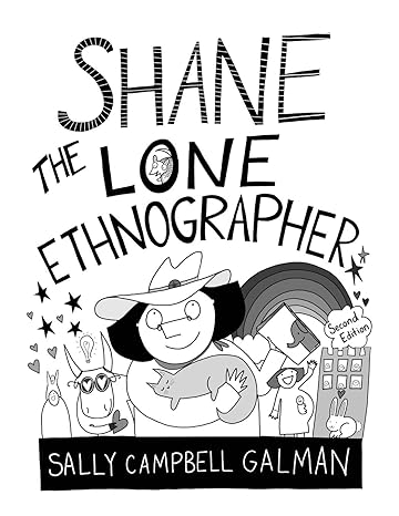 Shane The Lone Ethnographer A Beginner S Guide To Ethnography