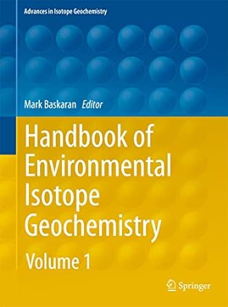 Handbook Of Environmental Isotope Geochemistry